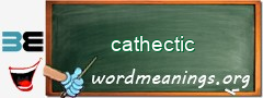 WordMeaning blackboard for cathectic